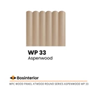 Dinding WPC Wood Panel Atwood Round Series Aspenwood WP 33 1