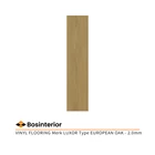 Lantai Vinyl Merk LUXOR Type EUROPEAN OAK  - 2.0mm 1